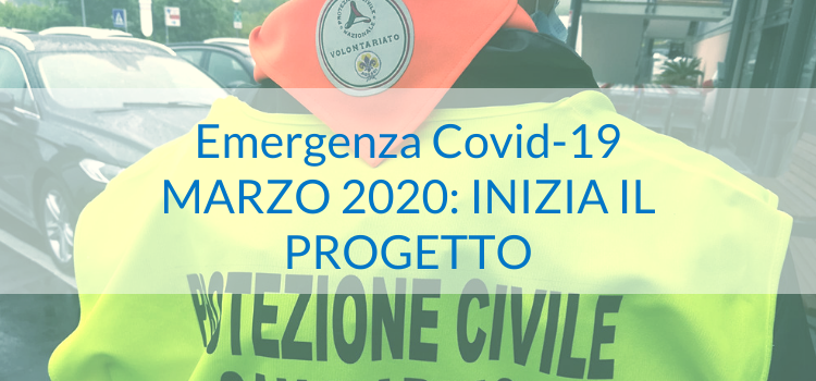 MARZO 2020: INIZIA IL PROGETTO